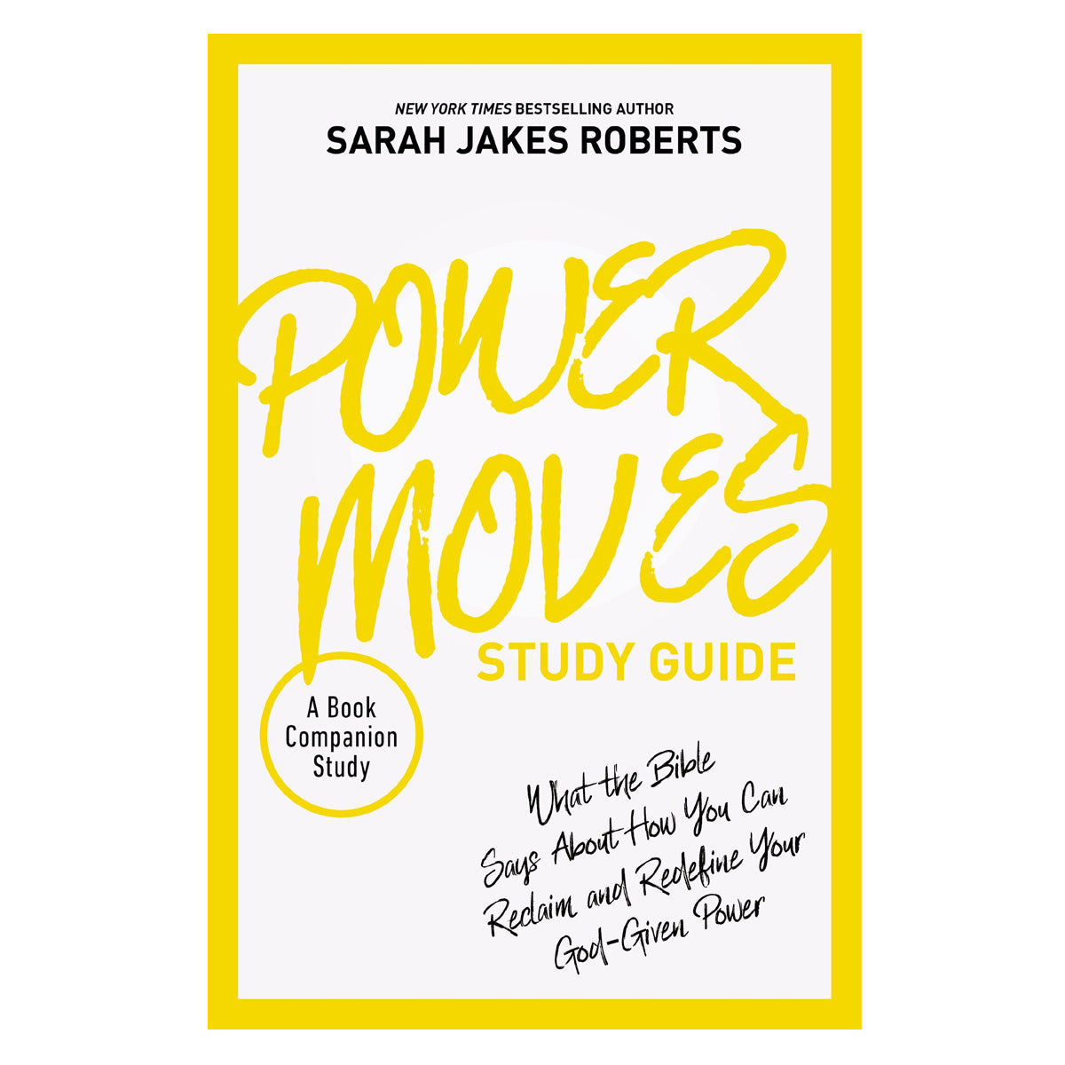 Power Moves Study Guide (Paperback)
