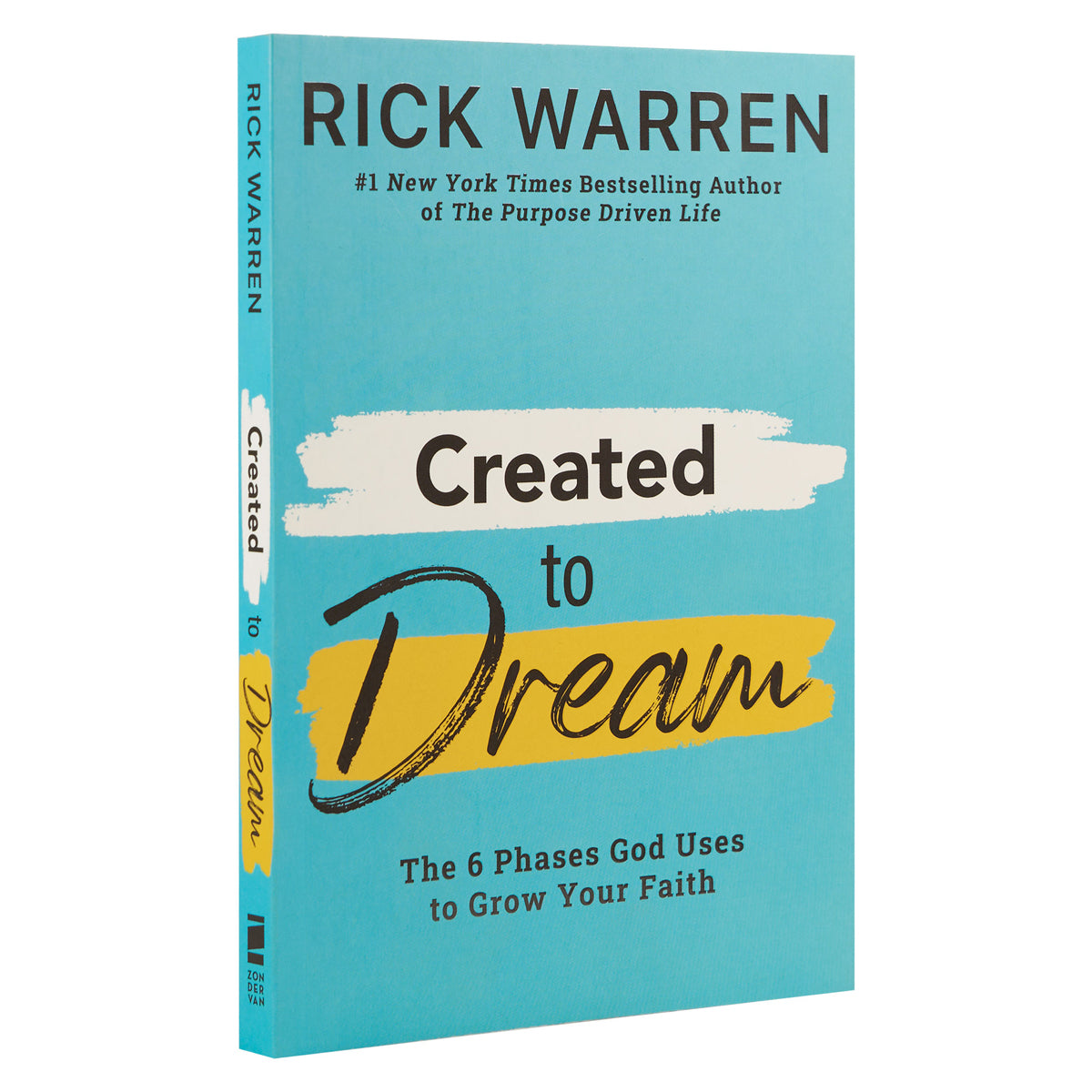 Created to Dream: 6 Phases God Uses To Grow Your Faith (Paperback)