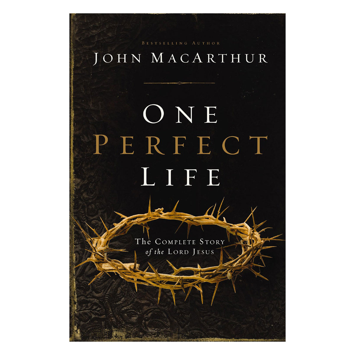 One Perfect Life: The Complete Story of the Lord Jesus (Paperback)