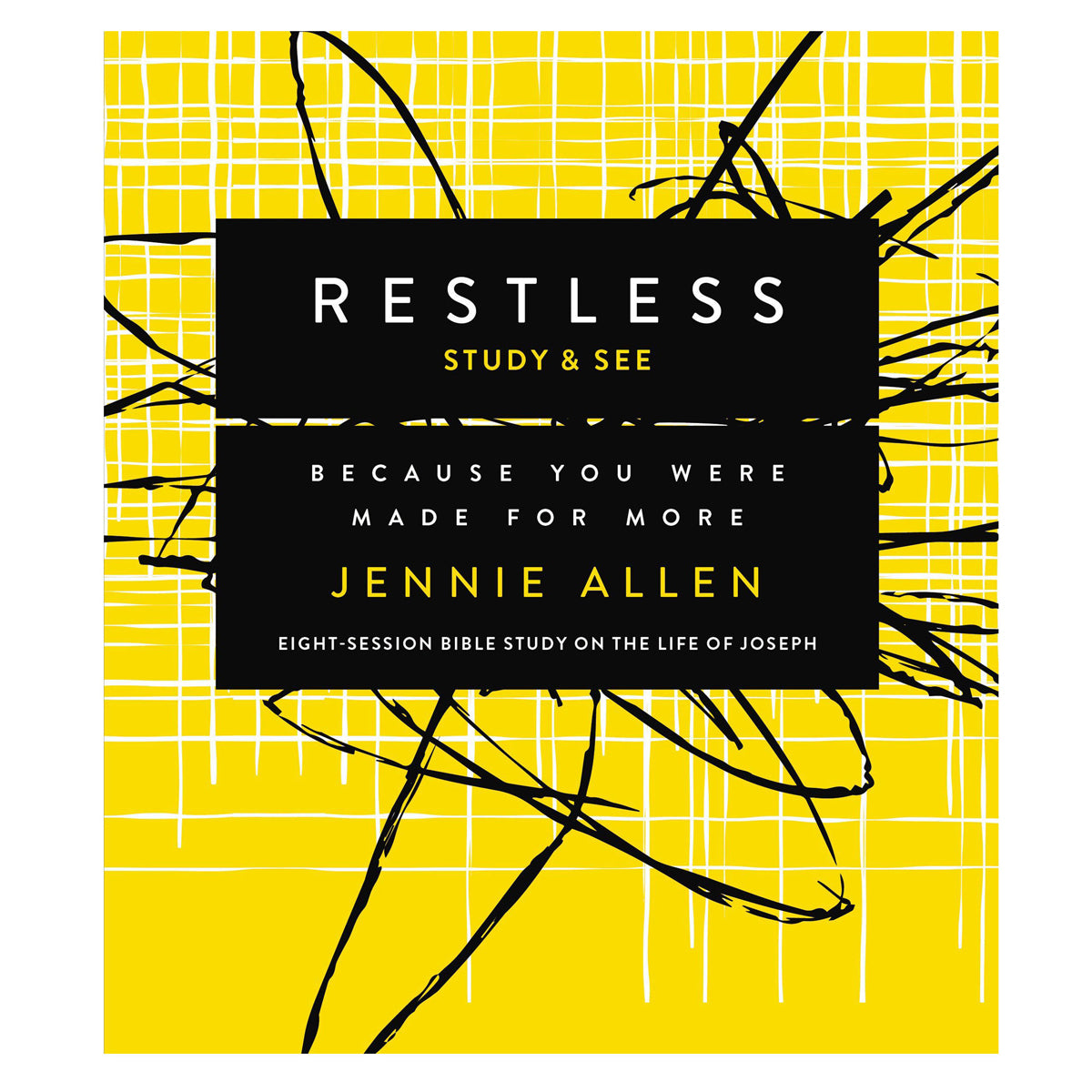 Restless Bible Study Guide: Because You Were Made for More - Study and See PB