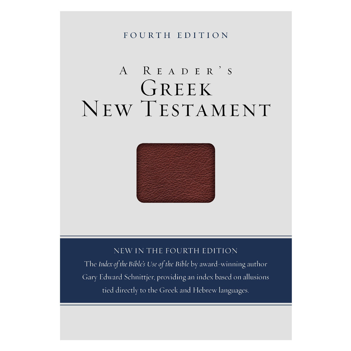 A Reader's Greek New Testament: Fourth Edition (Imitation Leather)