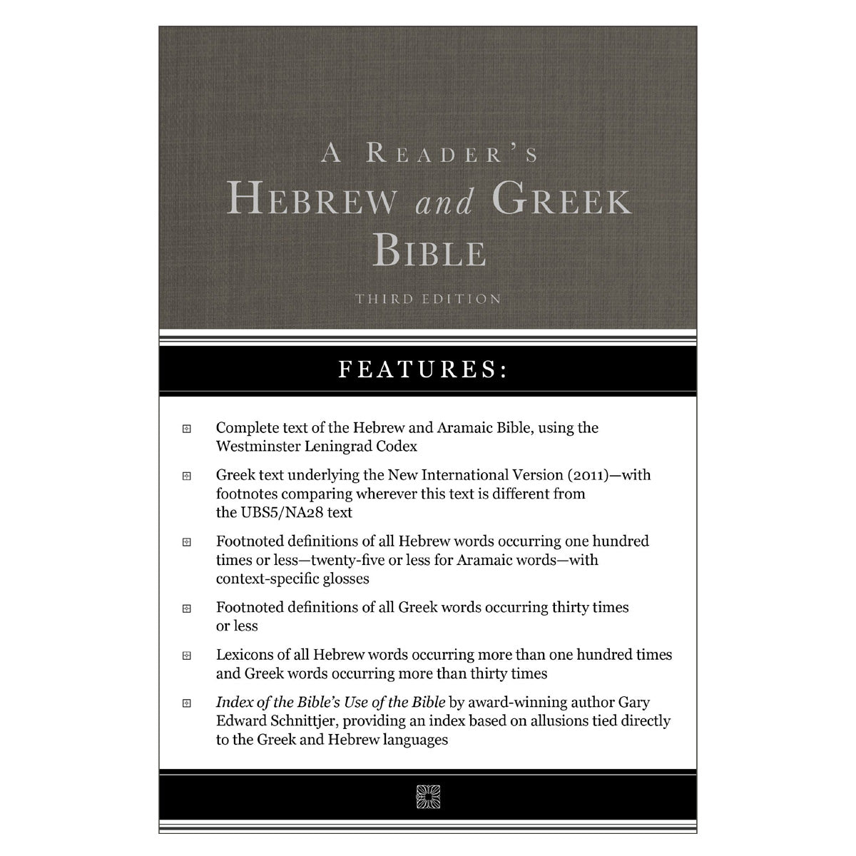 A Reader's Hebrew and Greek Bible: Third Edition (Hardcover)