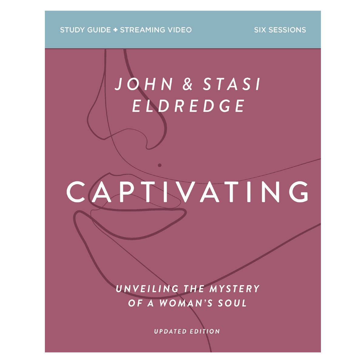 Captivating Bible Study Updated Edition: Unveiling the Mystery of a Woman's Soul PB
