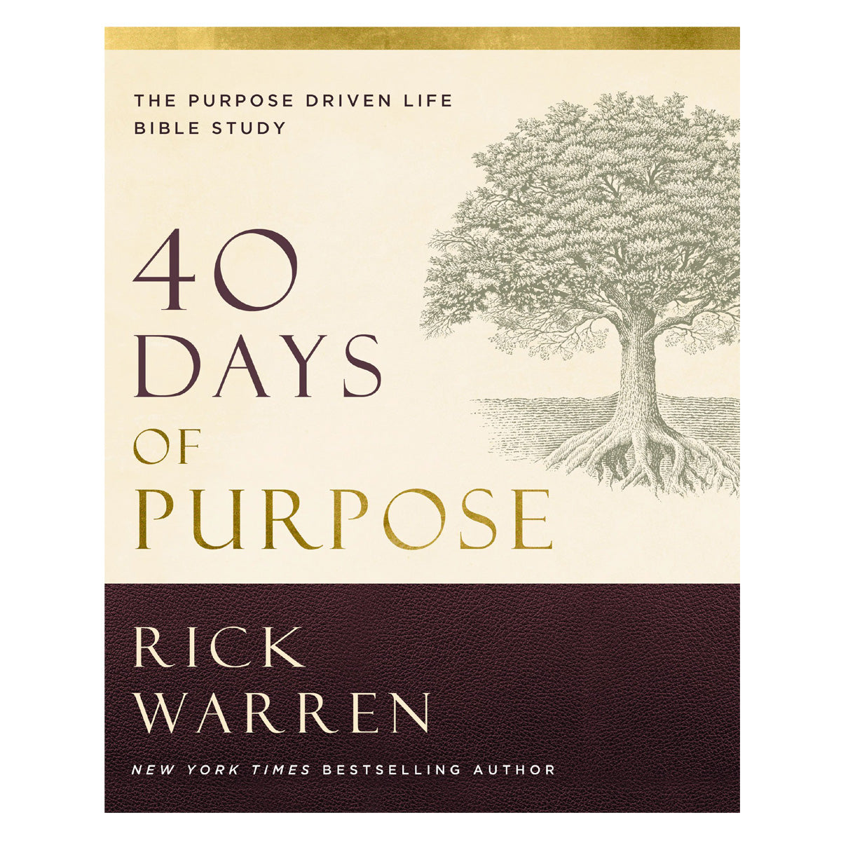 40 Days of Purpose: The Purpose Driven Life Bible Study (Paperback)