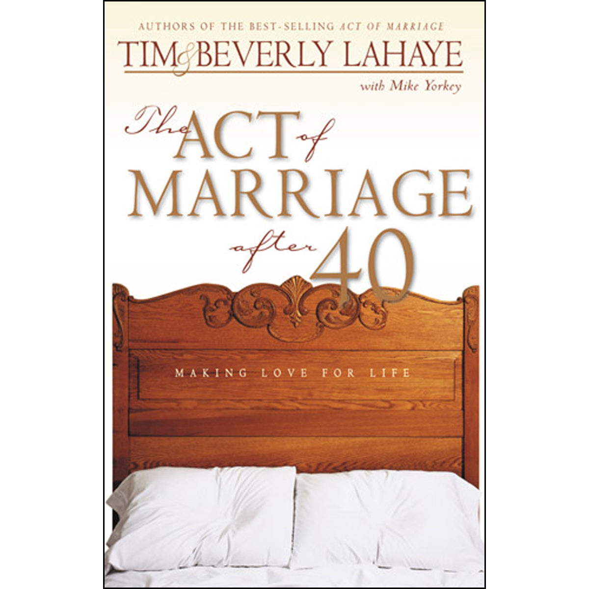 The Act Of Marriage After 40 (Paperback)