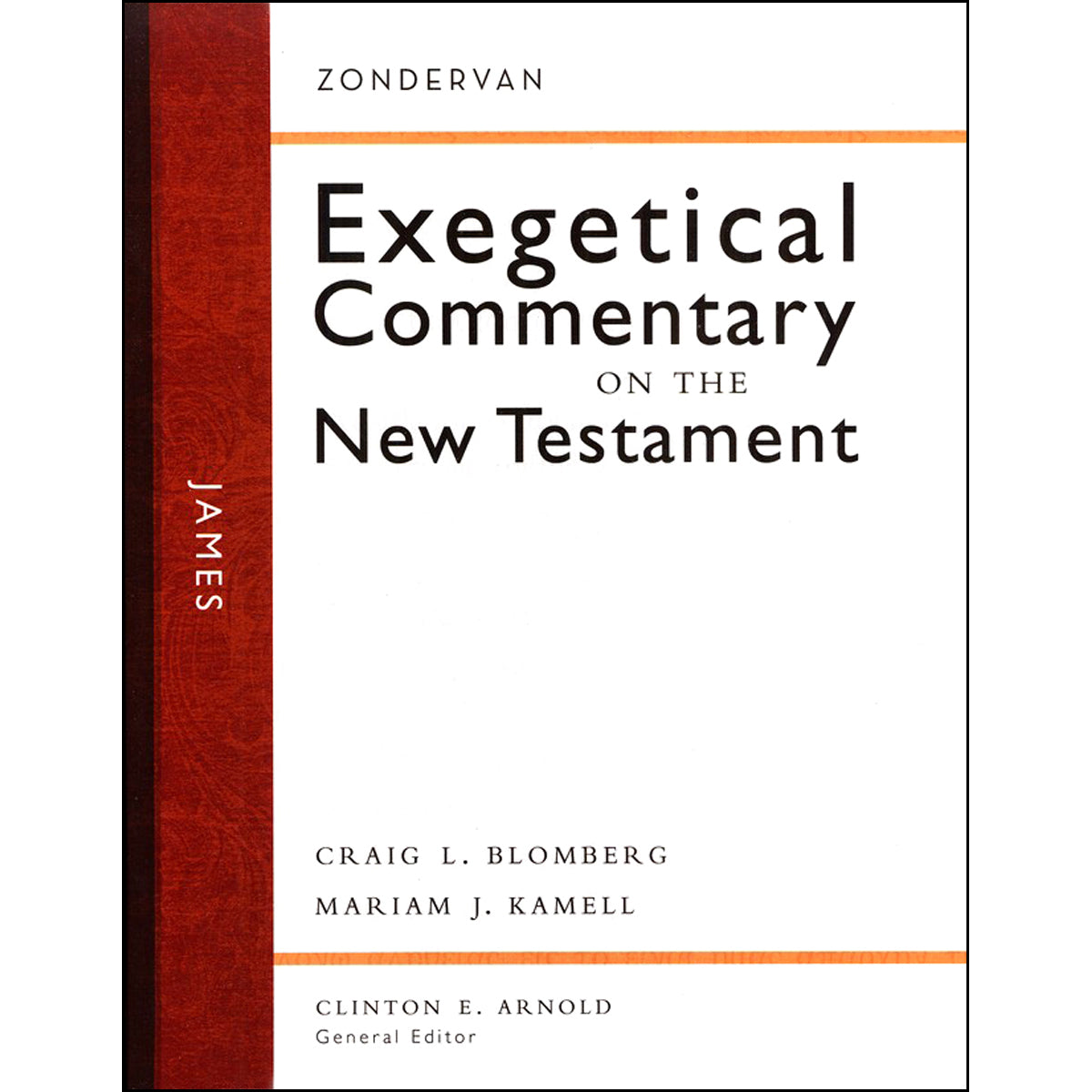 James (Zondervan Exegetical Commentary On The New Testament)(Hardcover)