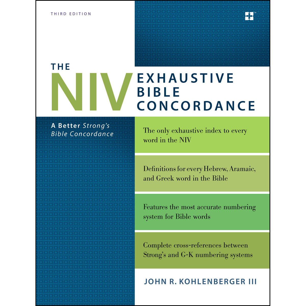 The NIV Exhaustive Bible Concordance, Third Edition (Hardcover)
