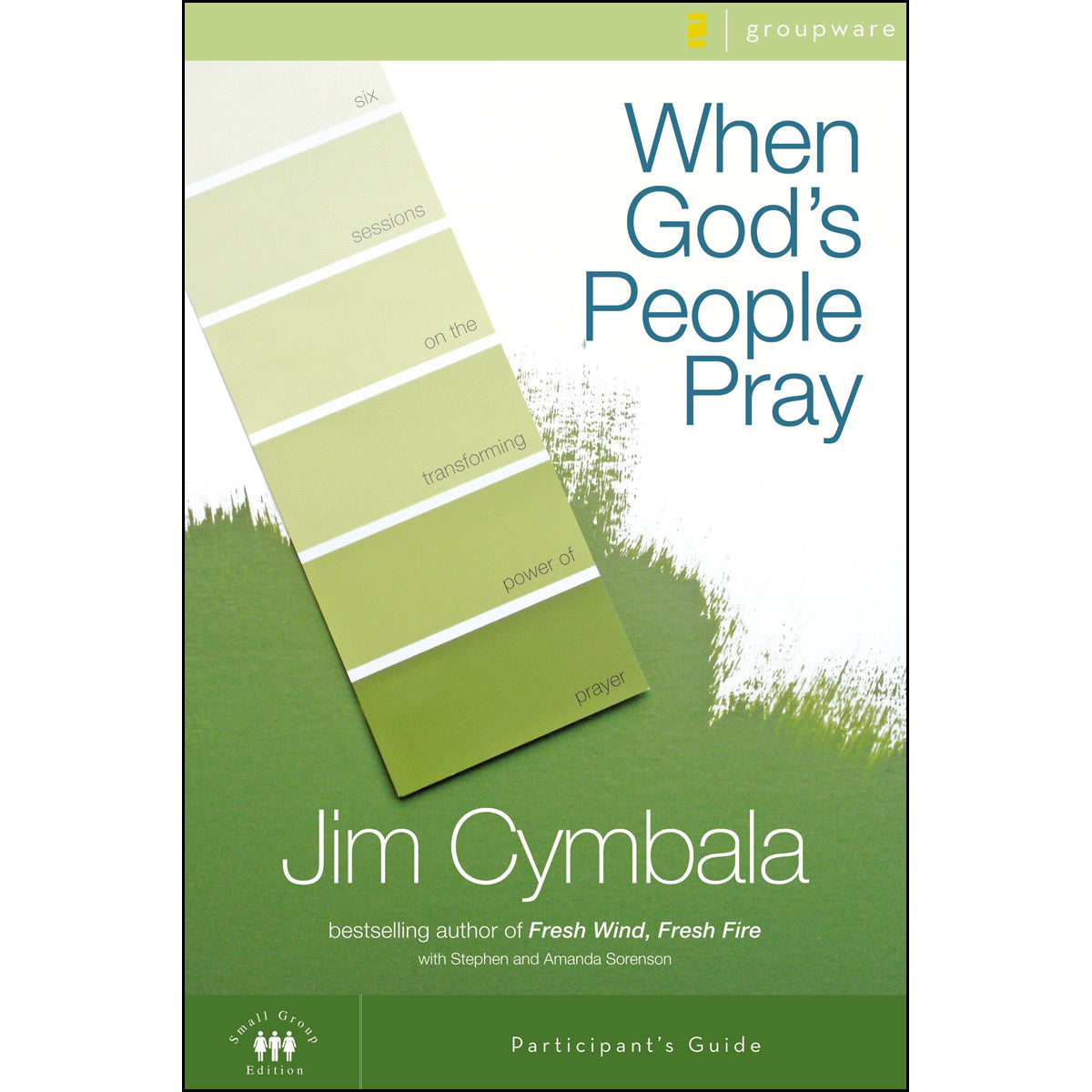 When God's People Pray (Paperback Participant's Guide)