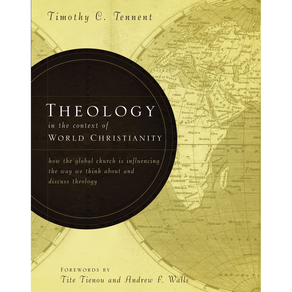 Theology In The Context Of World Christianity (Hardcover)