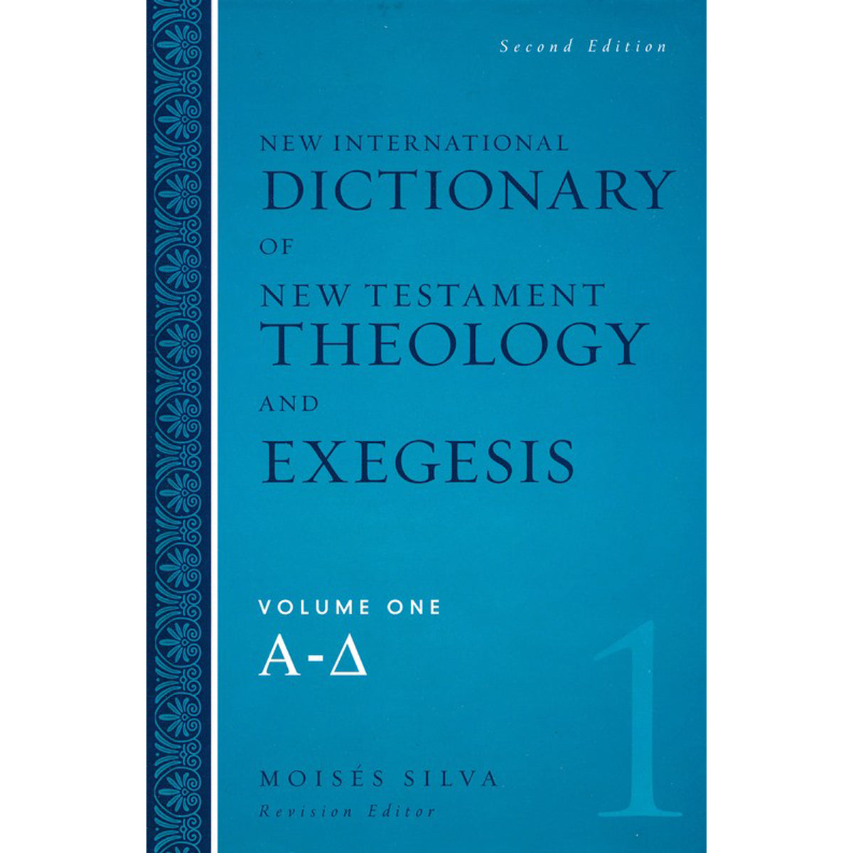 New International Dictionary Of New Testament Theology And Exegesis 5 Volume Set (Hardcover)