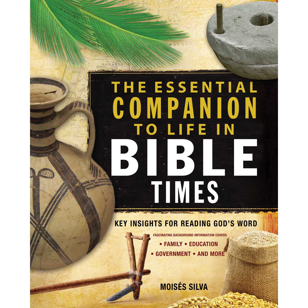 The Essential Companion To Life In Bible Times (Paperback)