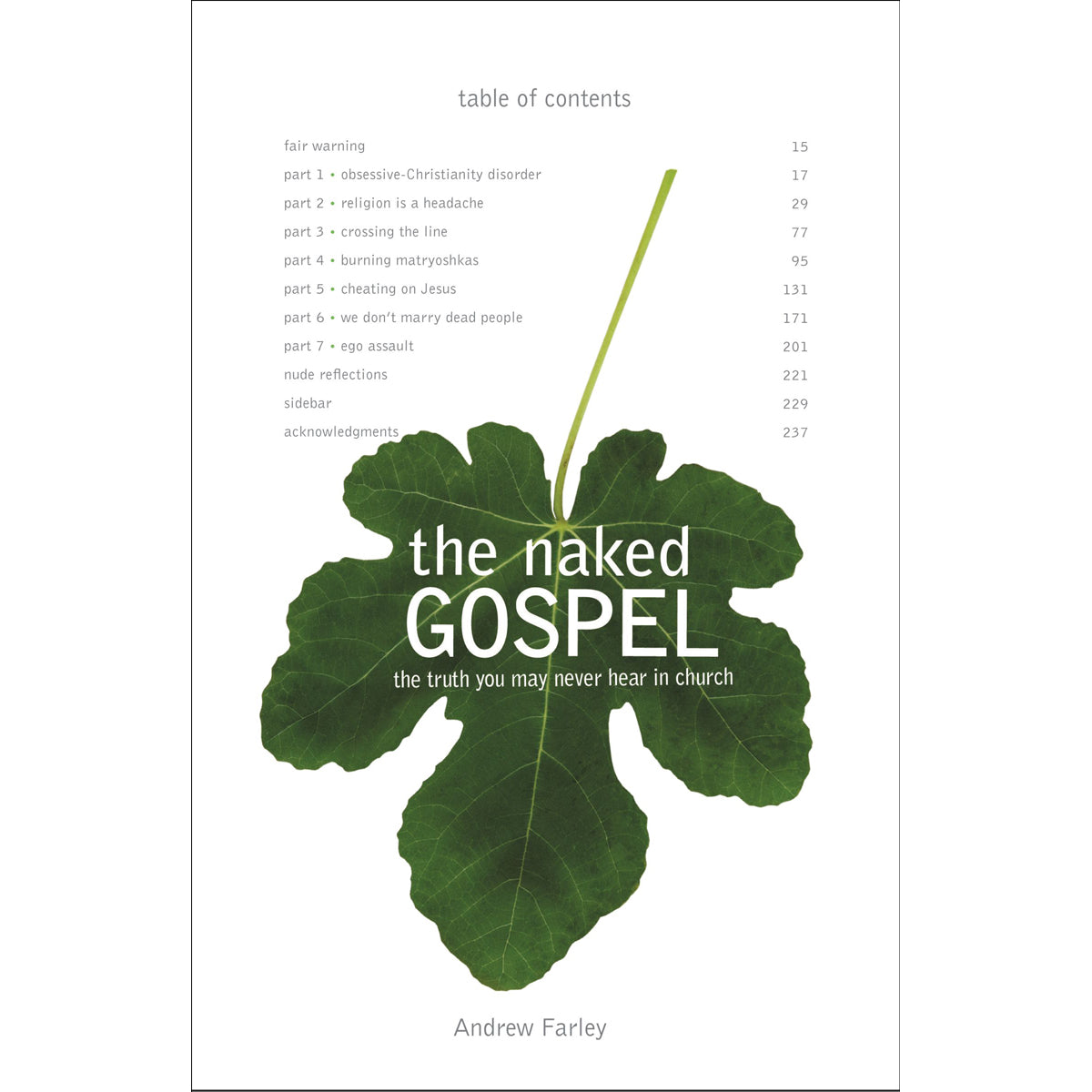 The Naked Gospel (Paperback)