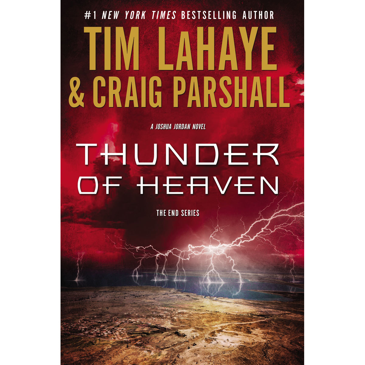 Thunder Of Heaven (The End Series)(Paperback)