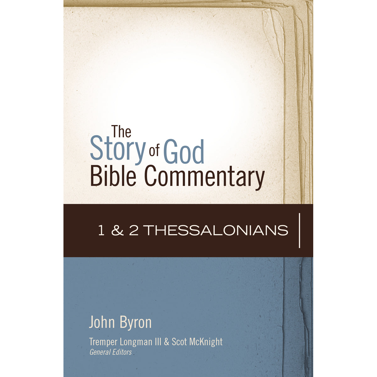 1 & 2 Thessalonians (The Story Of God Bible Commentary)(Hardcover)