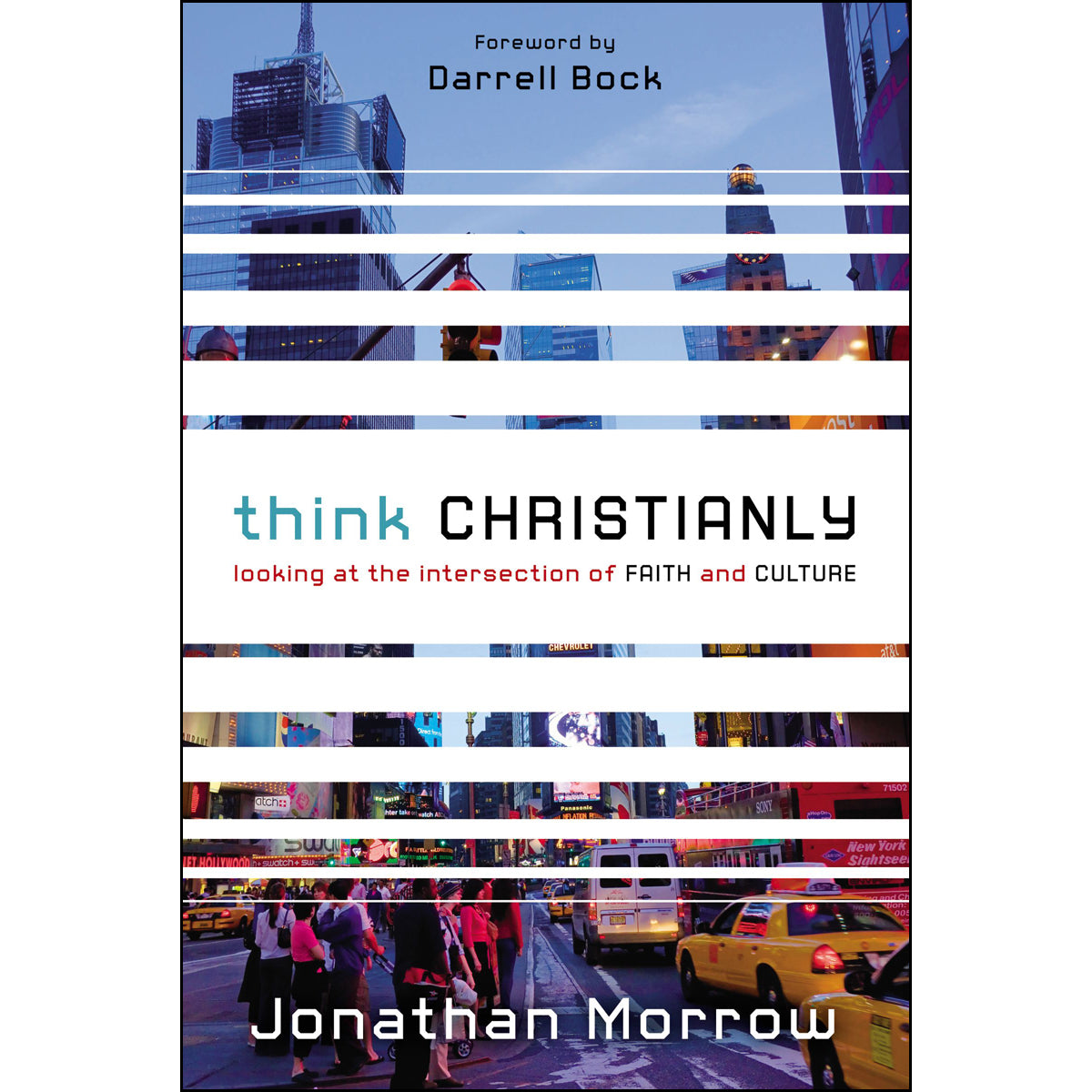 Think Christianly (Paperback)
