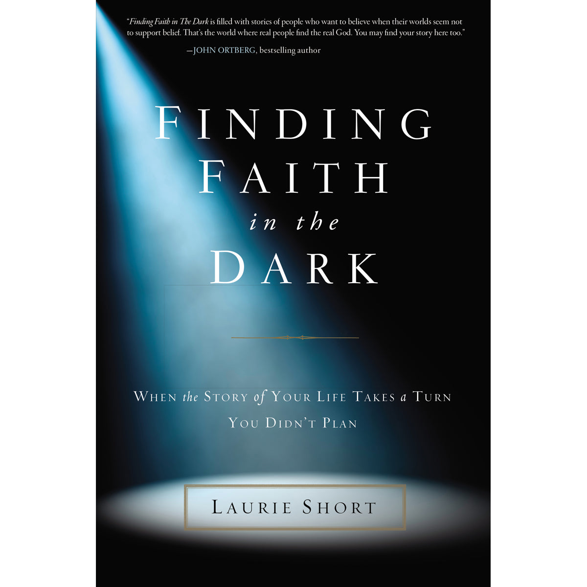 Finding Faith In The Dark (Paperback)