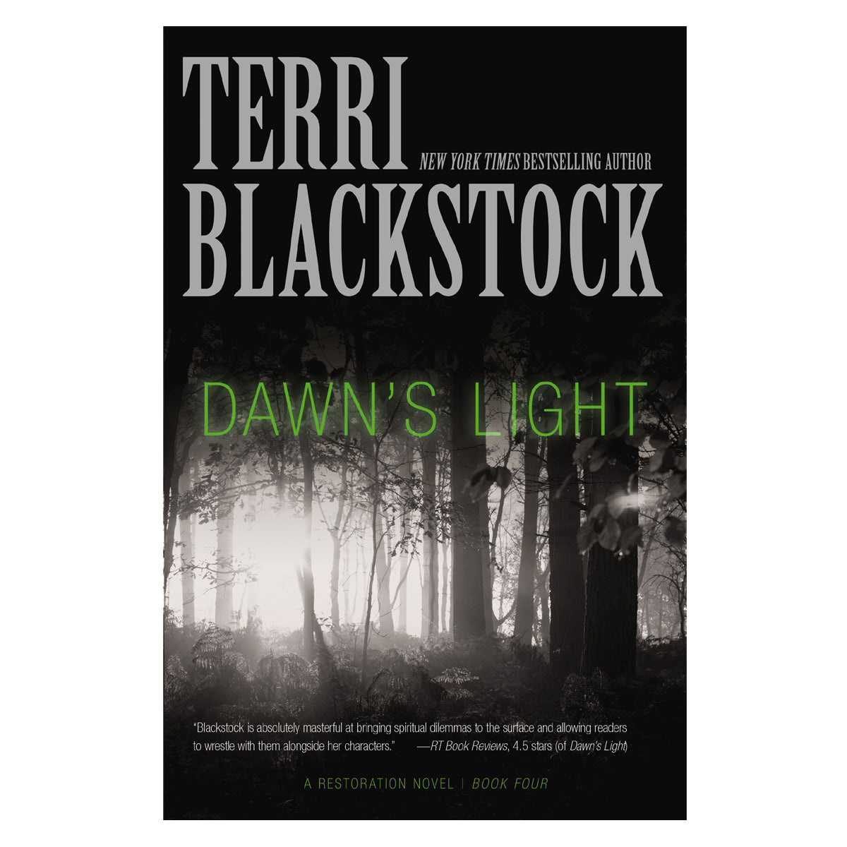 Dawn's Light (4 A Restoration Novel)(Paperback)