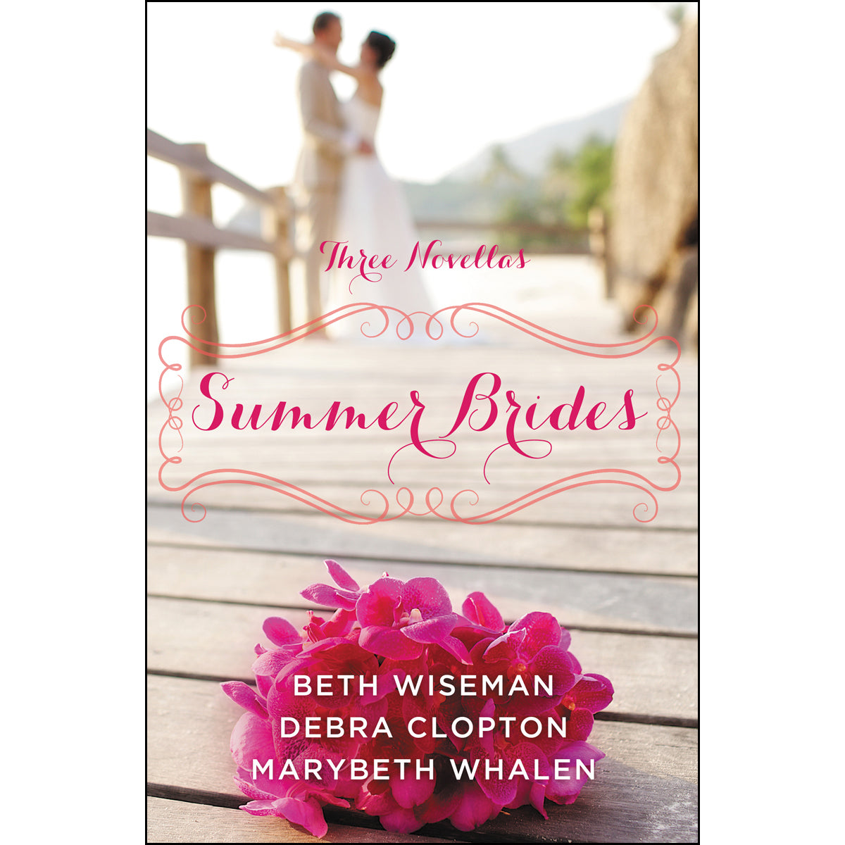 Summer Brides 3-In-1 (3 A Year Of Weddings)(Paperback)