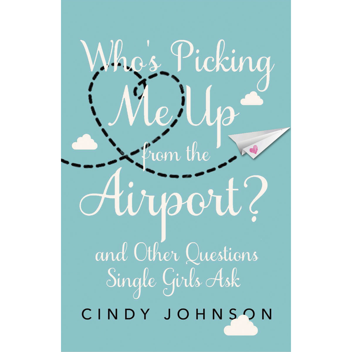 Whos Picking Me Up From The Airport (Paperback)