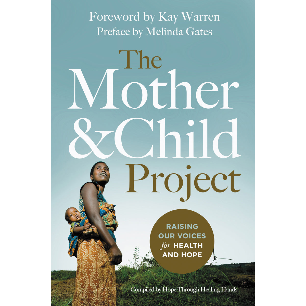The Mother And Child Project (Paperback)