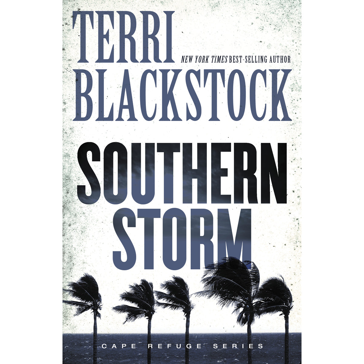 Southern Storm (2 Cape Refuge)(Paperback)