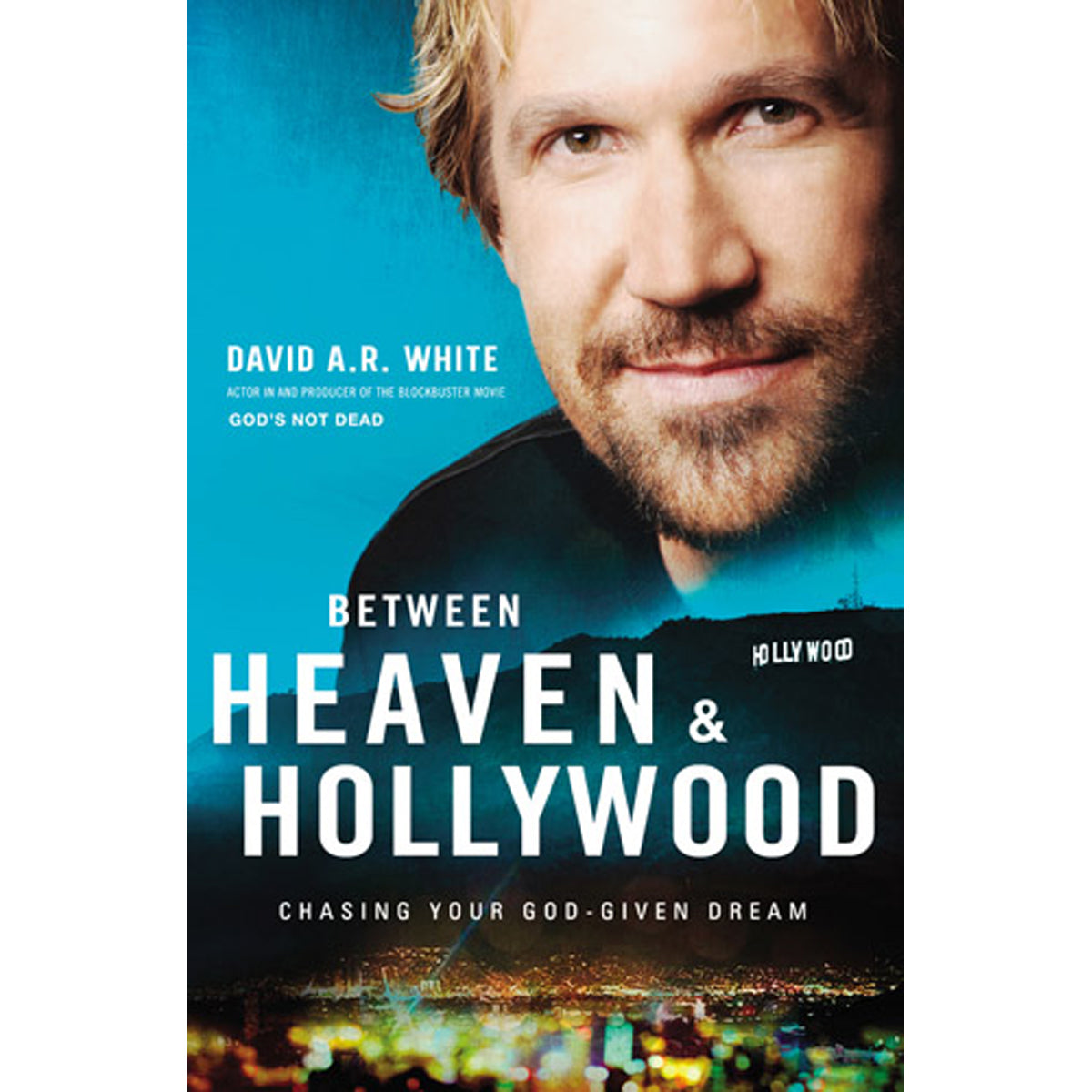 Between Heaven And Hollywood (Paperback)