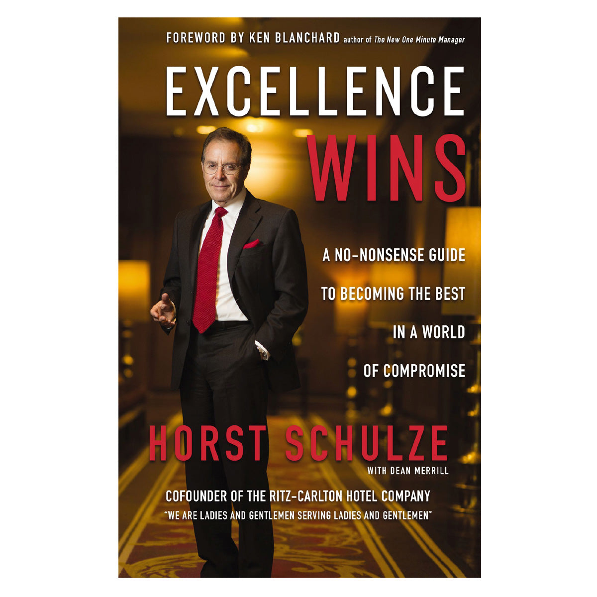 Excellence Wins (Hardcover)
