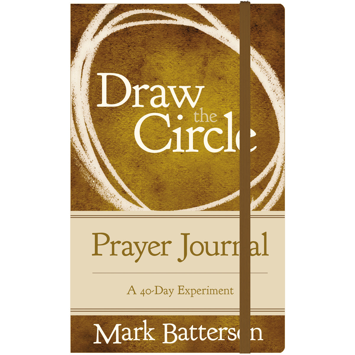 Draw The Circle Prayer Journal (Hardcover)