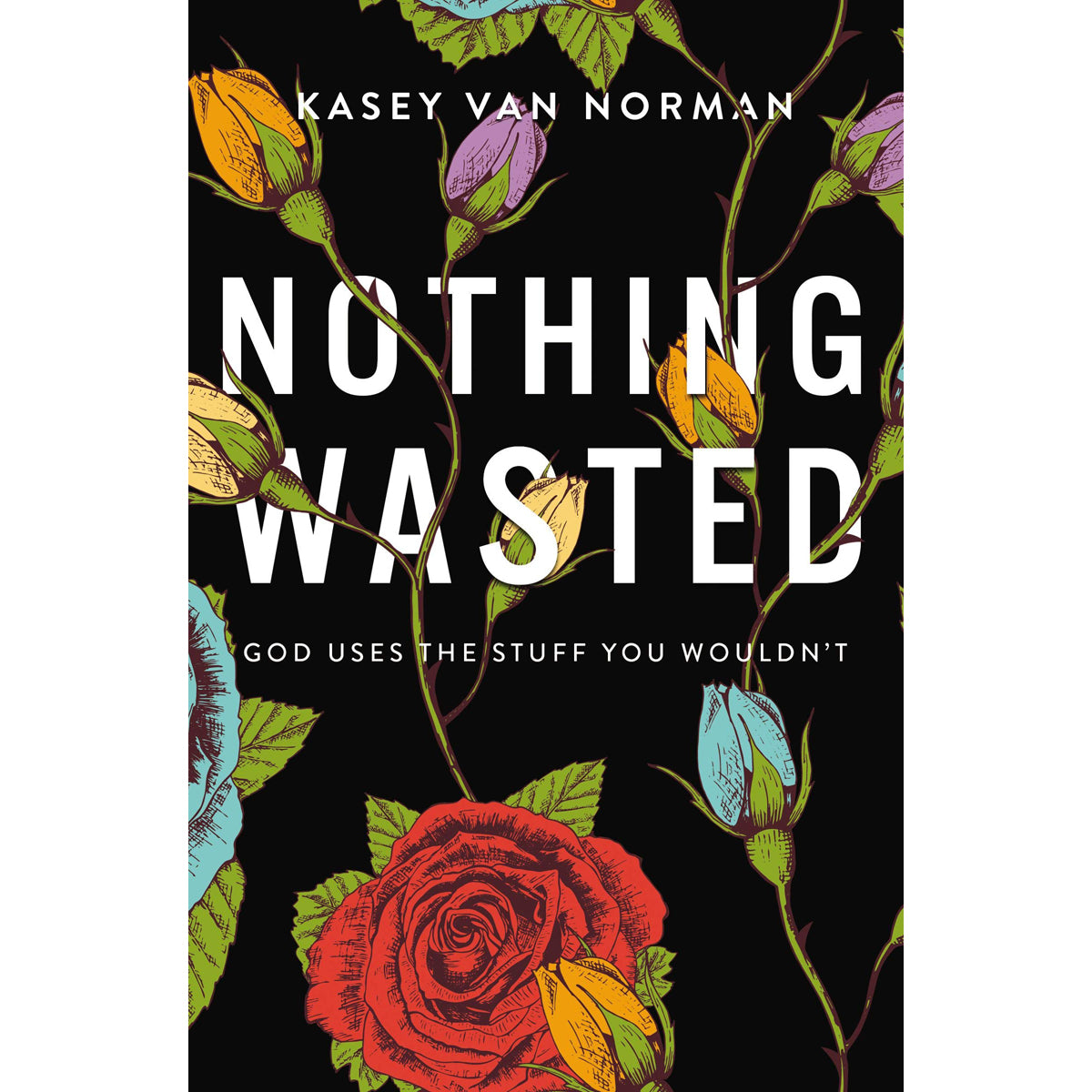 Nothing Wasted (Paperback)