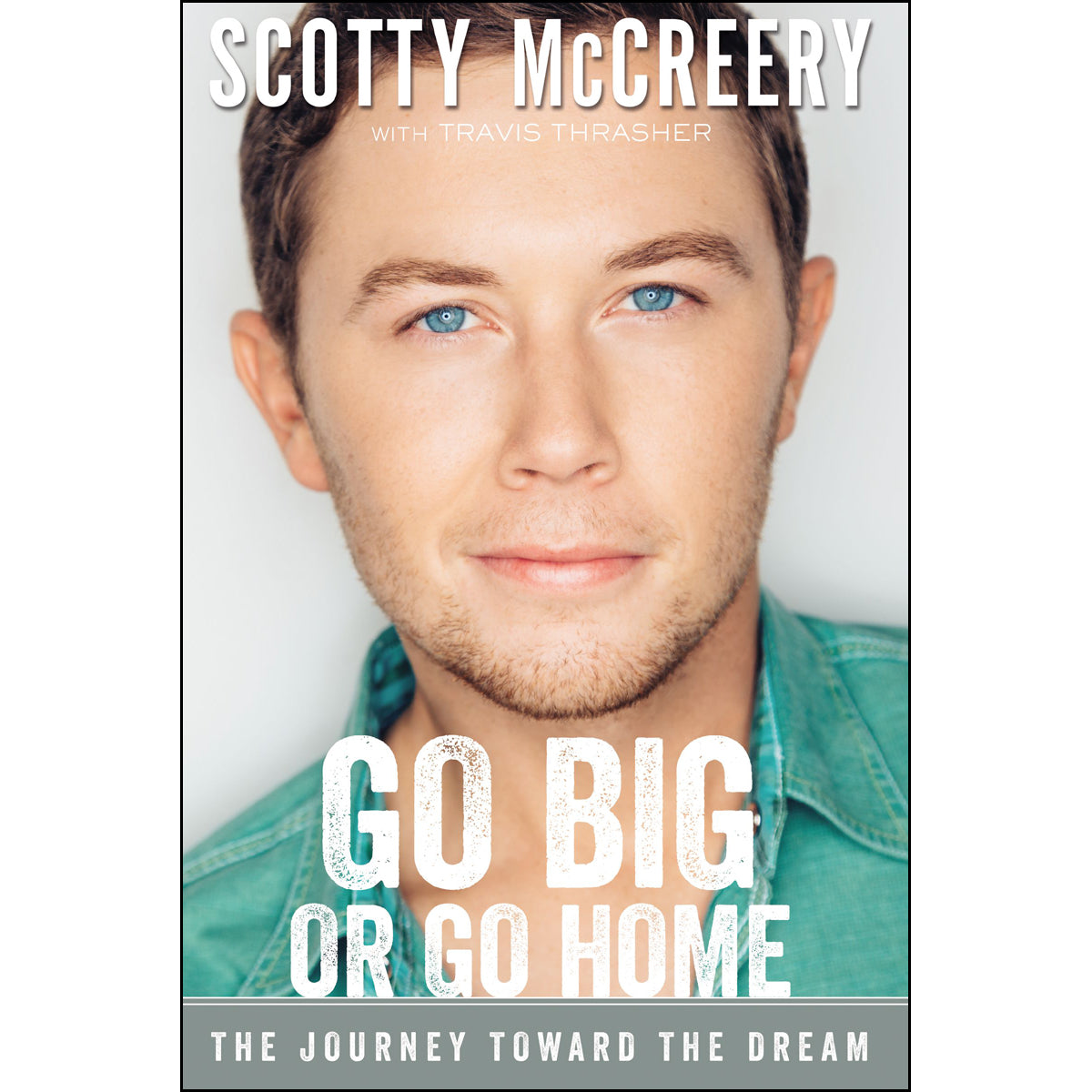 Go Big Or Go Home (Paperback)