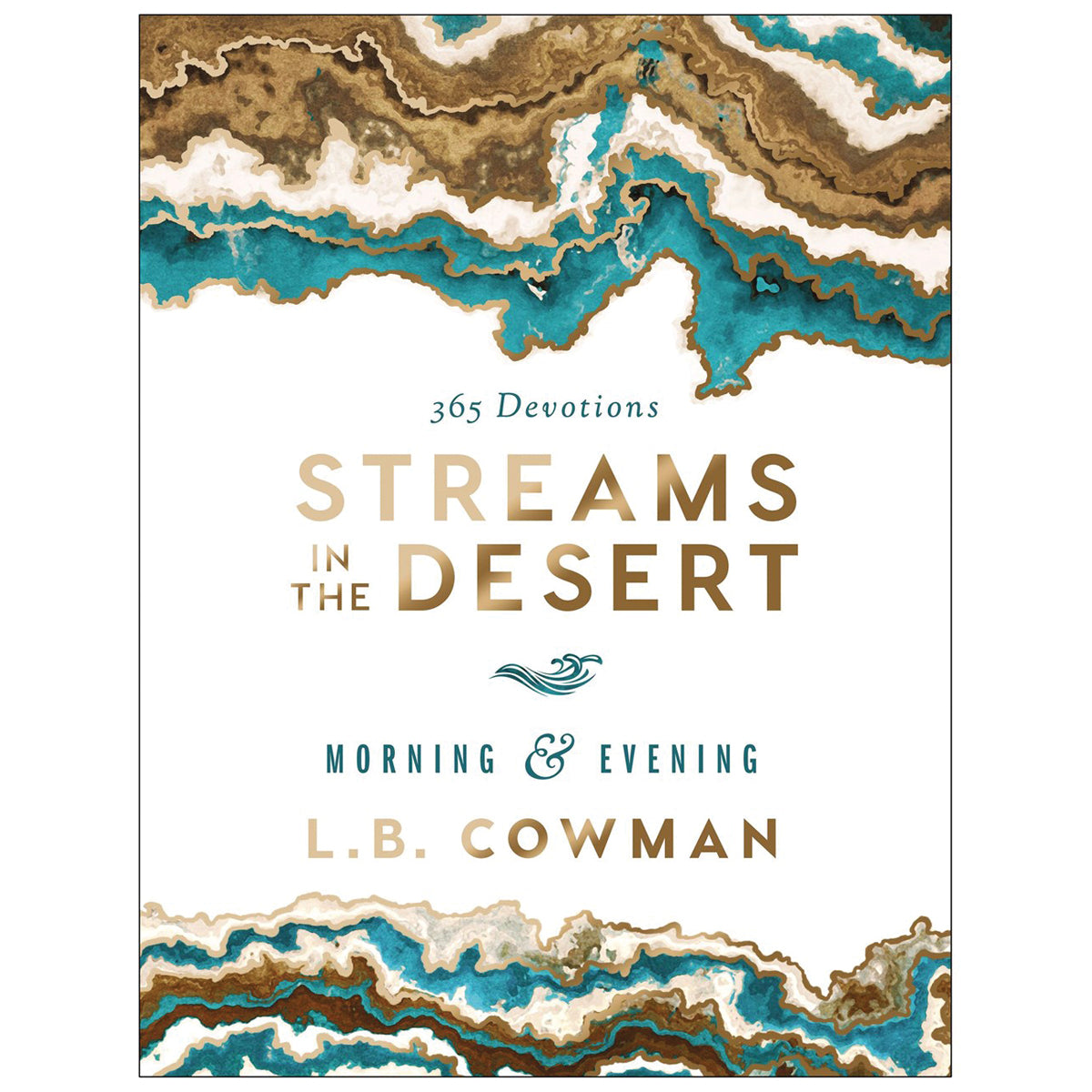 Streams In The Desert Morning And Evening (Hardcover)