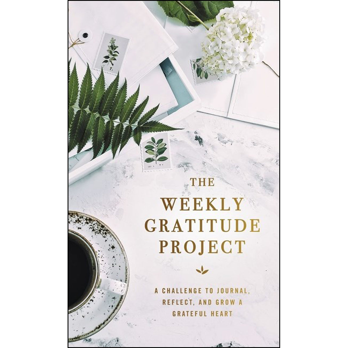 The Weekly Gratitude Project (Hardcover)