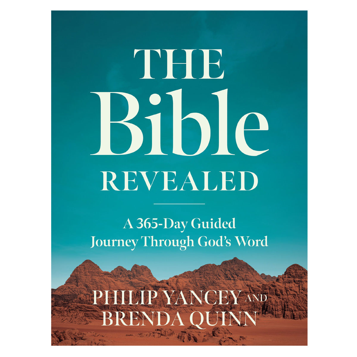 The Bible Revealed: A 365-Day Guided Journey Through God's Word (Hardcover)