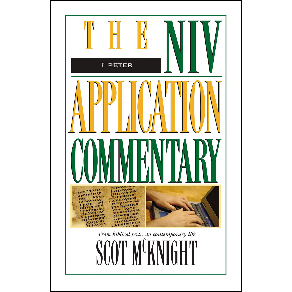 1 Peter (NIV Application Commentary)(Hardcover)