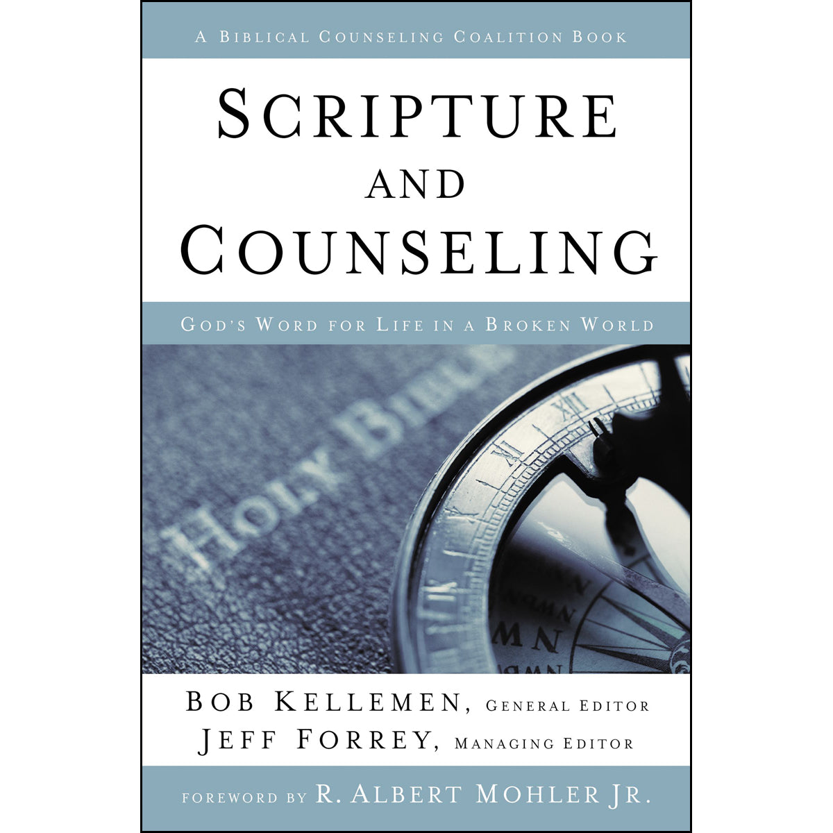 Scripture And Counseling (Hardcover)