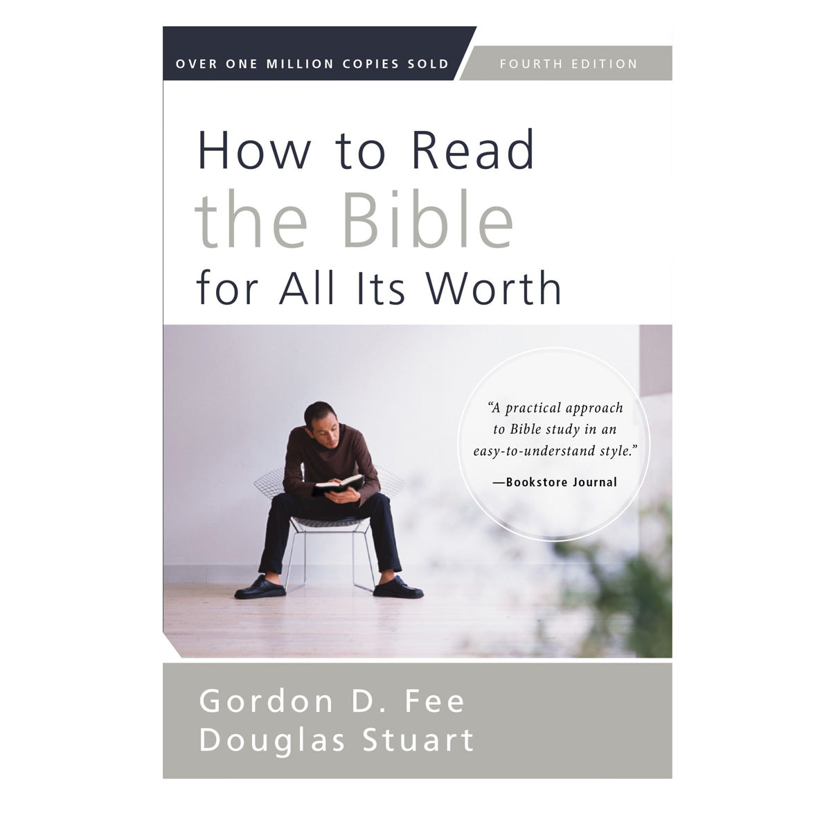 How To Read The Bible For All Its Worth Fourth Edition (Paperback)