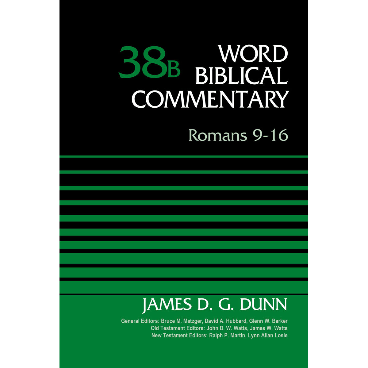 Romans 9-16 (38B Word Biblical Commentary)(Hardcover)