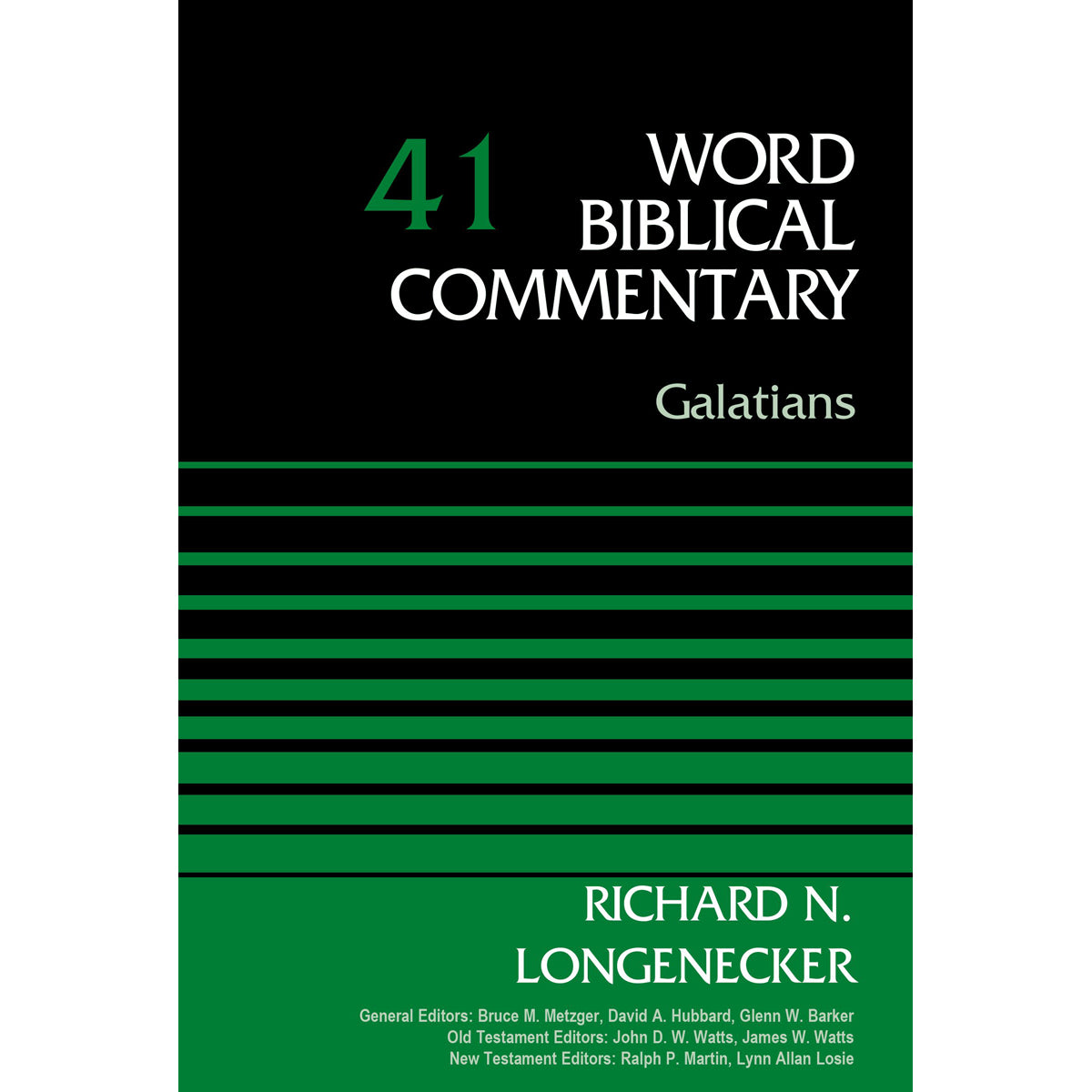 Galatians (41 Word Biblical Commentary)(Hardcover)