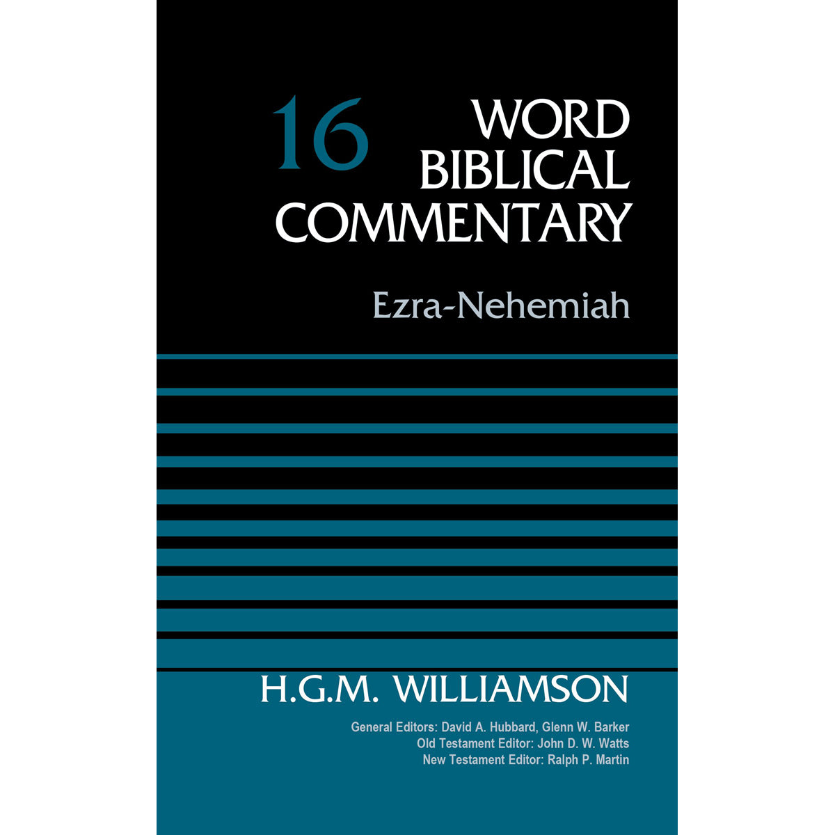 Ezra-Nehemiah (16 Word Biblical Commentary)(Hardcover)