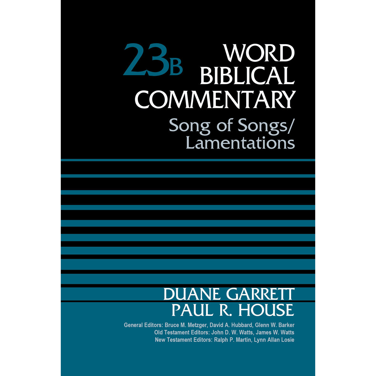 Song Of Songs And Lamentations (23B Word Biblical Commentary)(Hardcover)