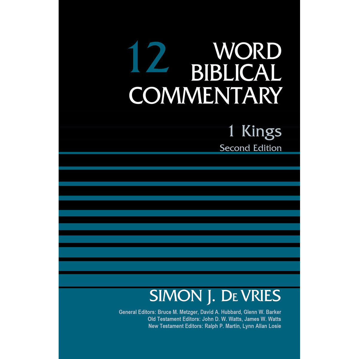 1 Kings (12 Word Biblical Commentary)(Hardcover)