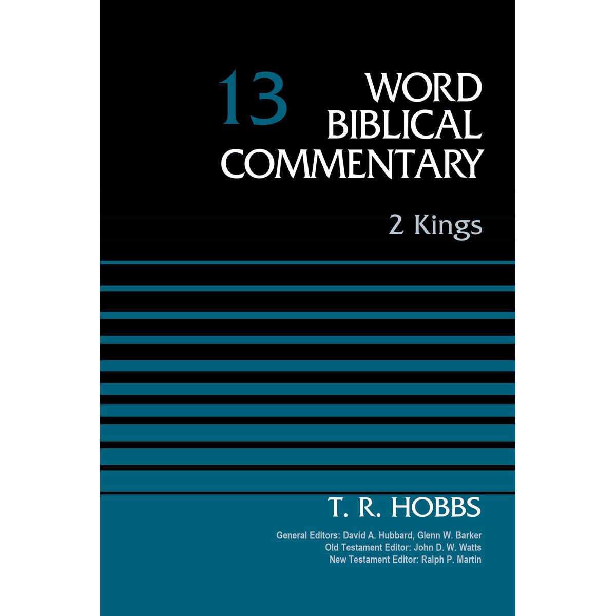 2 Kings (13 Word Biblical Commentary)(Hardcover)