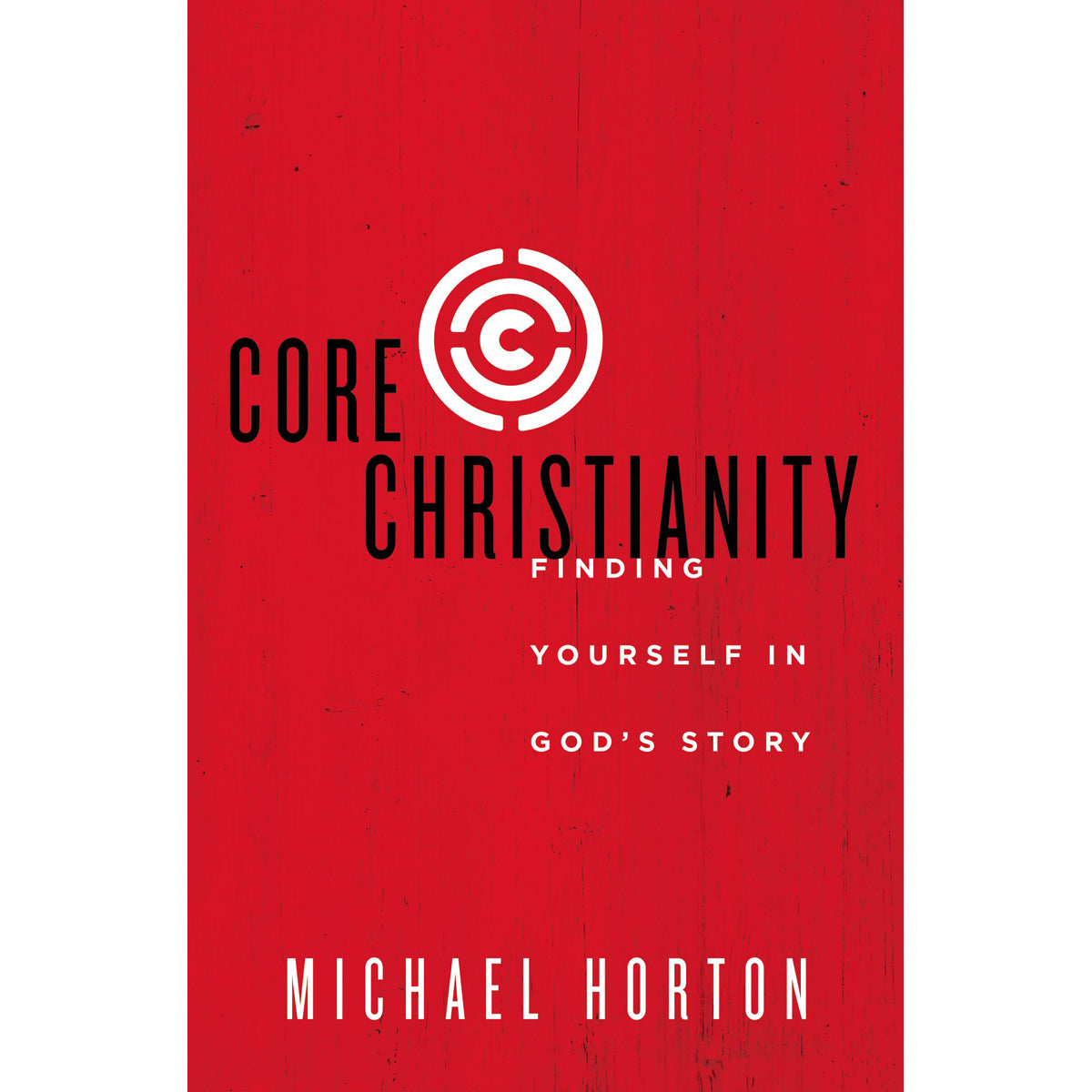 Core Christianity (Paperback)