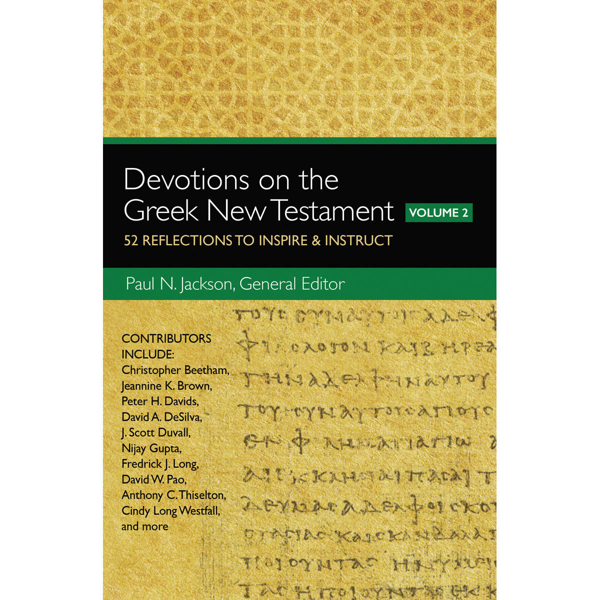 Devotions On The Greek New Testament Vol 2 (Paperback)