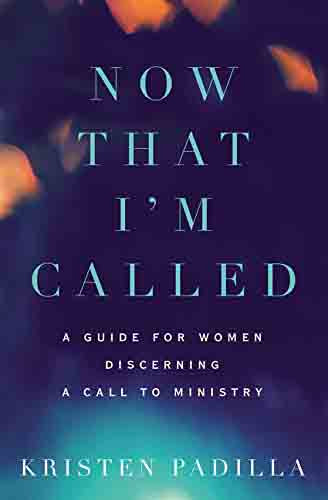 Now That I'm Called (Paperback)