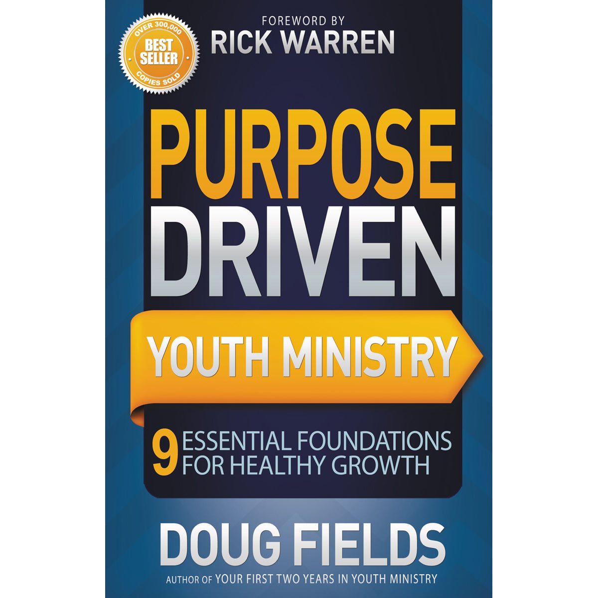 Purpose Driven Youth Ministry (Paperback)