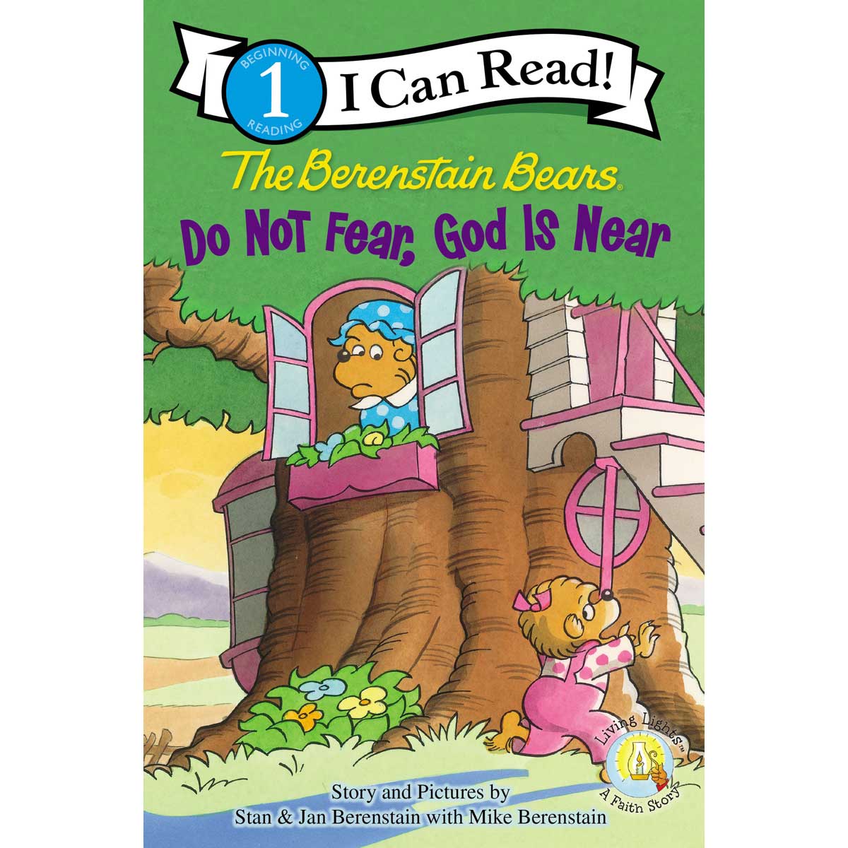 Do Not Fear God Is Near (Berenstain Bears)(Paperback)