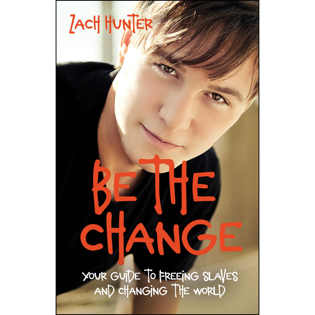 Be The Change, Revised And Expanded Edition (Paperback)