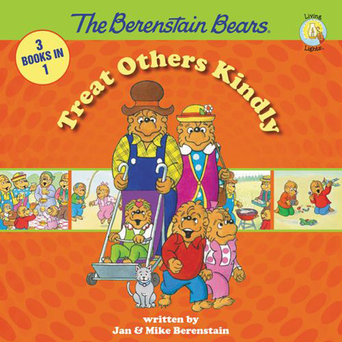 Treat Others Kindly (Berenstain Bears)(Hardcover)