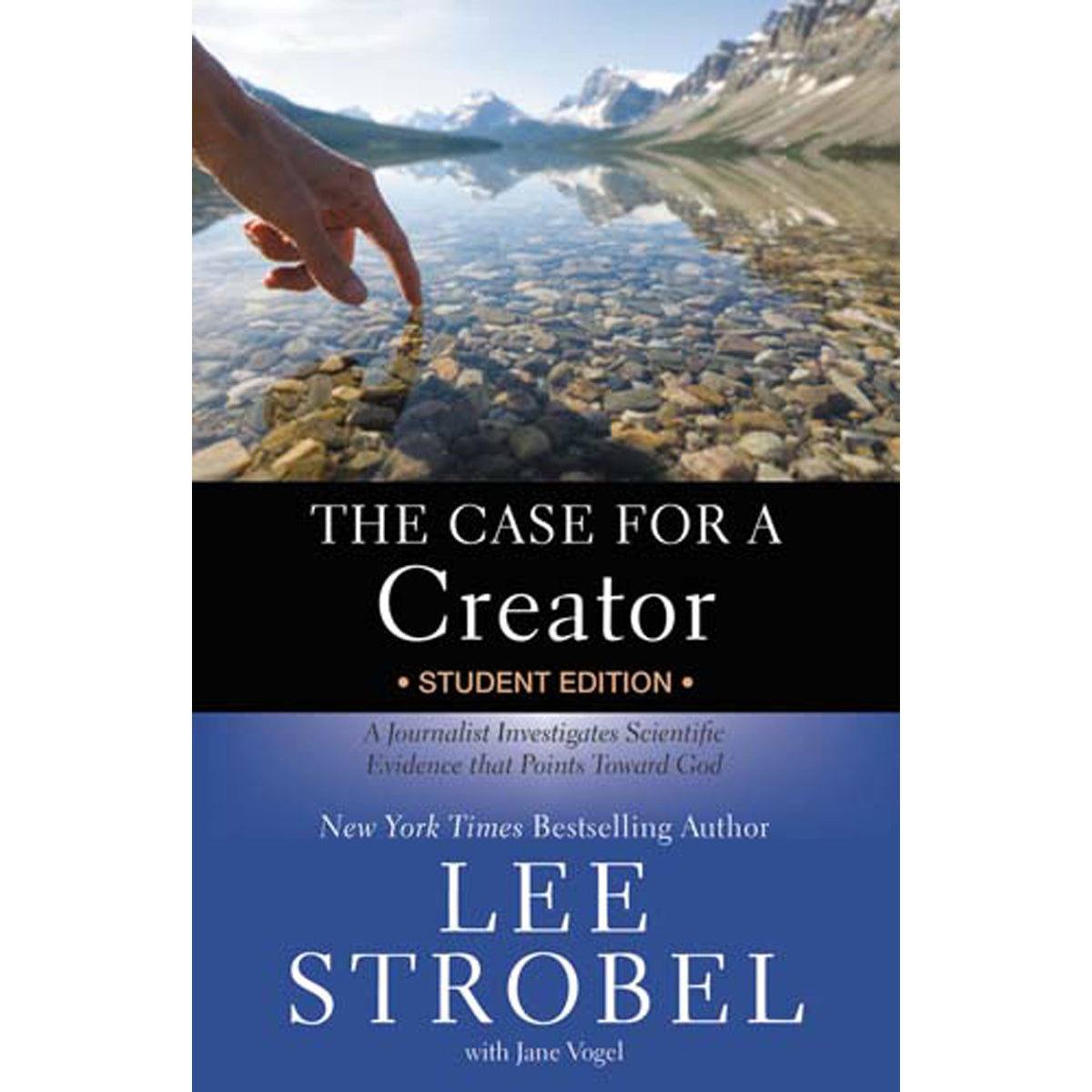 The Case For A Creator, Student Edition (Case For Series)(Paperback)